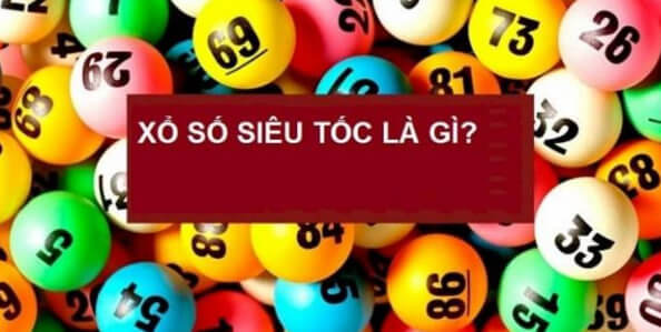 Xổ Số Siêu Tốc Đánh Nhanh Thắng Nhanh Tại Sumvip Ltd Tìm Hiểu Sơ Lược Một Số Thông Tin Về Xổ Số Siêu Tốc Của Nhà Cái Sumvip