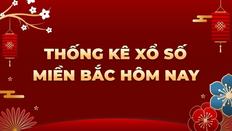 Thống Kê Soi Cầu Xổ Số Miền Bắc Được Hiểu Như Thế Nào?