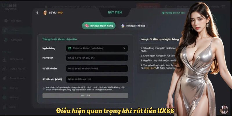Điều kiện quan trọng khi rút tiền UK88